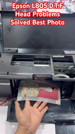 Epson L805 D.T.F Head Problems Solved Best Photo#epson#service #printersupportsoftware