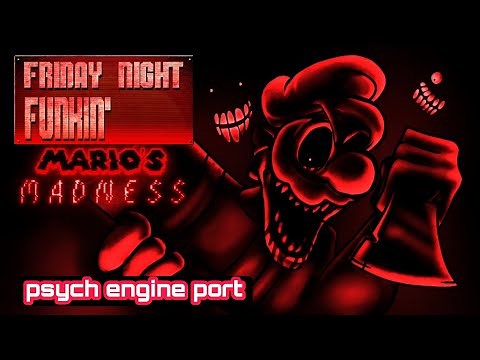 (VS MARIO MADNESS) PSYCH ENGINE PORT