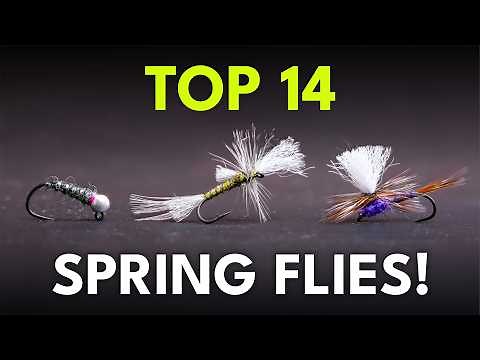 Best Spring Fly Fishing Flies: 14 Must-Have Patterns | Ep. 117
