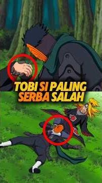 TOBI SI PALING SERBA SALAH #animeshorts #anime #shorts #naruto #tobi