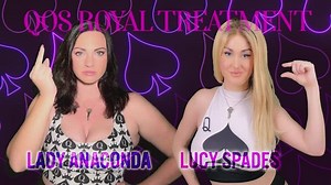 Lady Anaconda and Lucy Spades ULTIMATE QOS COLLAB