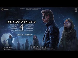 KRRISH 4: Jaadu Returns - Trailer | Hrithik Roshan | Priyanka Chopra | Rakesh Roshan | Krrish 2025