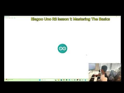 Elegoo Uno R3 kit Tutorial: Lesson 1( Mastering The Basics)
