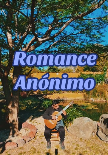 Descubre la belleza de la Romanza Anónima