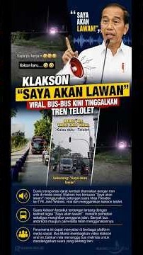 Klakson "Saya Akan Lawan" Viral, Bus-Bus Kini Tinggalkan Tren Telolet