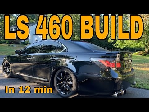 Lexus LS 460 Build (In 12 Minutes)
