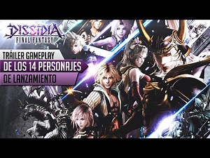 Dissidia Final Fantasy (Arcade/PS4) - Demostración de los 14 personajes en combate