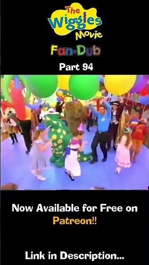The Wiggles Movie (Fan-Dub) (Full Movie) - Part 94