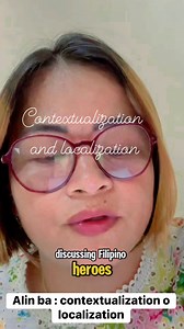 8K views · 128 reactions | its all about Contextualization and localization, gaano nga ba kadalas ginagamit ito sa ating klase ? #contextualization #localization #pedagogy #teaching #teacher #school | Ivie Real Requina | Facebook