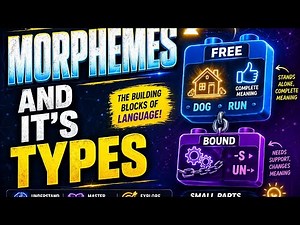 Morphemes and it's types explained