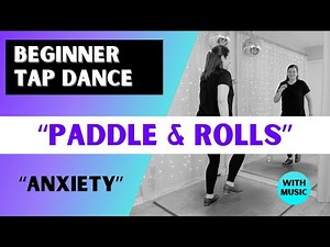 Beginner Tap Steps 🔹 PADDLE & ROLLS 🔹 "Anxiety" by Doechii 🔹 Easy Tap Dancing Choreography!