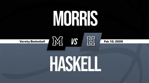 Basketball Recap: Morris Wins Going Away Against Haskell   How To Watch