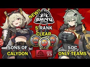Sons of Calydon ONLY Teams! | NEW Shiyu Defense 5-6-7 S Clear | Zenless Zone Zero ZZZ 1.6