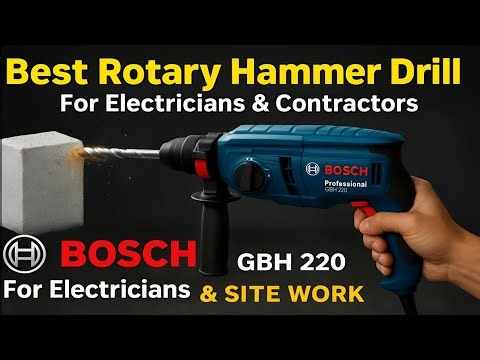 Bosch GBH 220 Rotary Hammer Drill Review | Best Drill Machine for Electricians & Contractors