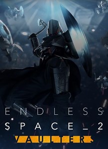 Endless Space 2 - The Vaulters - описание, системные требования, оценки, дата выхода