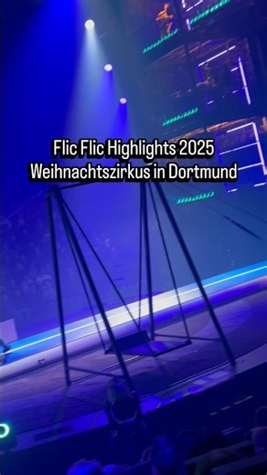 Flic Flac Xmas Zirkus in Dortmund - Alle Highlights in 2025! #yeah #flicflac #zirkus #weihnachten