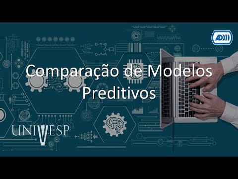 Aprendizados de máquinas - Comparação de Modelos Preditivos... (AUDIODESCRIÇÃO)