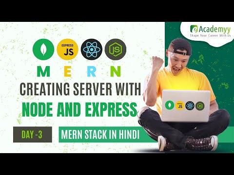 Building Server with Node and Express.js in MERN | MERN Stack Tutorial in Hindi