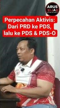 Agung / Perpecahan Aktivis: Dari PRD ke PDS, lalu ke PDS & PDS-O!