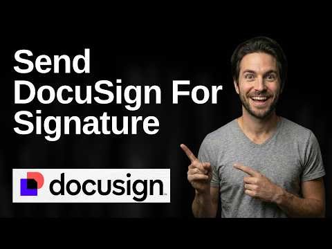How To Send DocuSign For Signature (2026 Easy Guide)