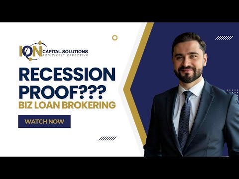 Become A Business Loan Broker | This is a Recession Proof Business!