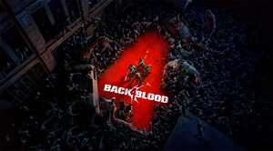 [TEST] Back 4 Blood : un digne successeur à la franchise Left 4 Dead ?