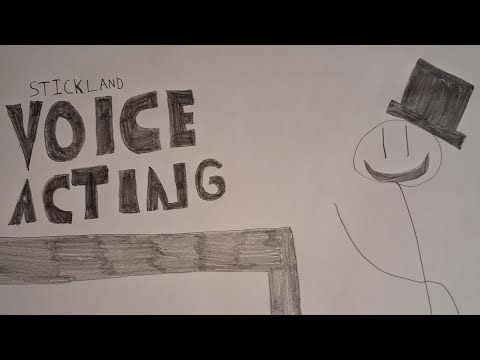 StickLand Voice Acting!