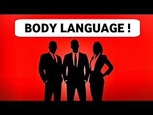Master Your Body Language (Complete Guide)