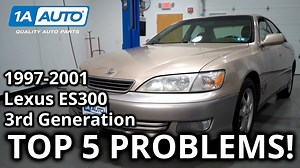 Top 5 Problems Lexus ES300 Sedan 3rd Generation 1997-2001