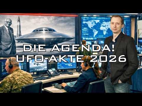 Warum sie die UFO-Akte JETZT öffnen müssen: Alien Agenda, Kontrollverlust und freie Energie 2026