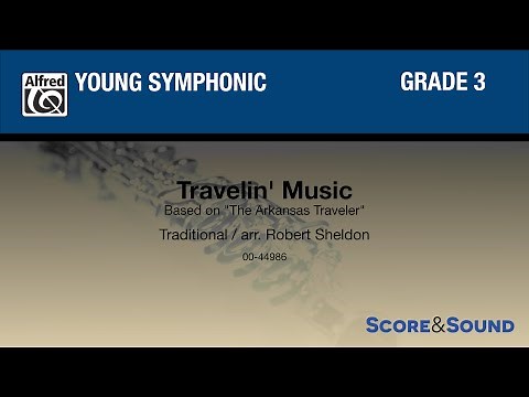 Travelin’ Music by Robert Sheldon – Score & Sound