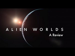 Alien Worlds: A Review