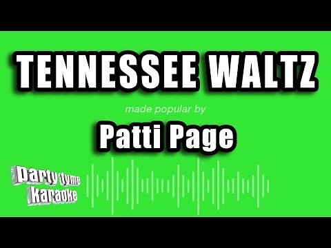 Patti Page - Tennessee Waltz (Karaoke Version)