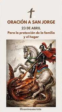 Prayer to Saint George - For the protection of family and home