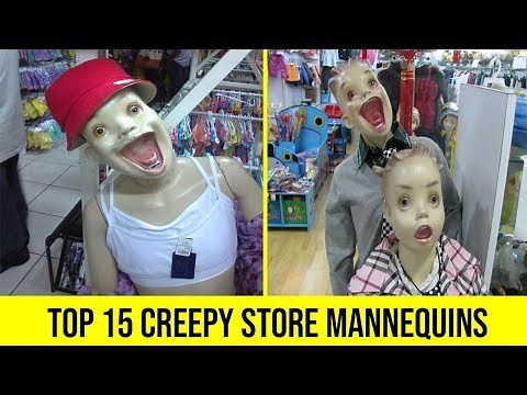 15 Creepy Store Mannequins