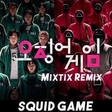 Squid Game: Pink Soldiers (Mixtix Remix)