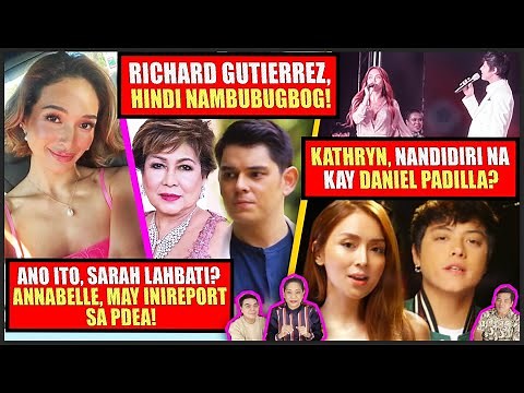 SINO ANG ISINUMBONG NI ANNABELLE SA PDEA?❗DANIEL PADILLA, SUPER-NEGA!❗AKTRES, HINDI TYPE ANG CHAKA!