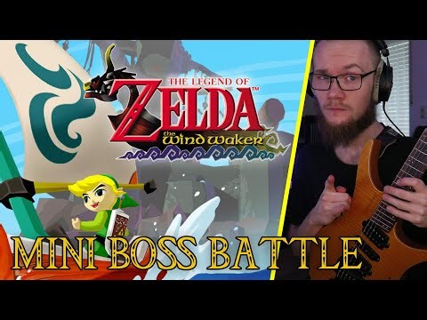 Zelda: The Wind Waker - Mini Boss Battle [Epic Rock Guitar]