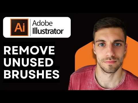 How to Remove Unused Brushes in Adobe Illustrator 2026 (Clean Up Brush Panel)
