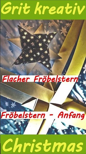 So fangen alle Fröbelsterne an o. Flachen Fröbelstern basteln - ich arbeite an 10 weiteren Varianten