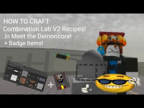 HOW TO CRAFT ALL COMBINATION LAB V2 RECIPES! + HOW TO GET BADGE ITEMS!