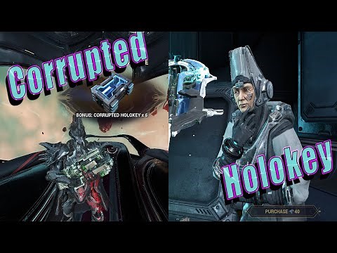 How to farm Corrupted Holokey | Warframe