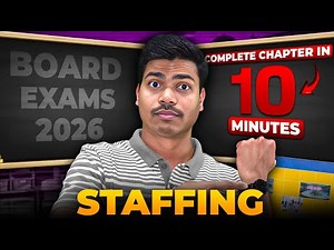 Staffing | Fast Track Revision with NCERT Key words | Class 12 Business studies Board exam 2026