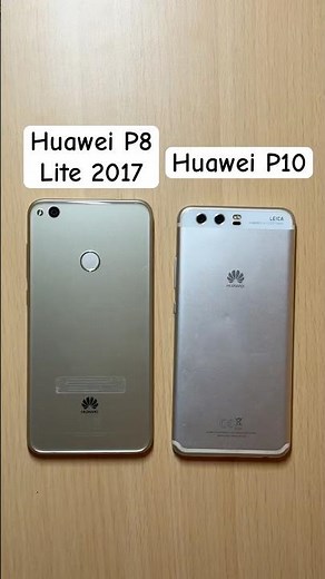 Huawei P8 Lite 2017 VS Huawei P10