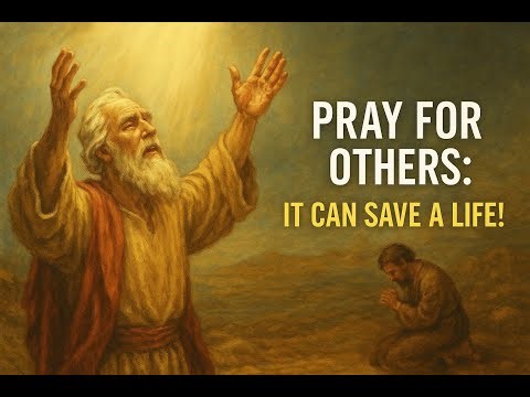 When You Pray for Others, God Moves!