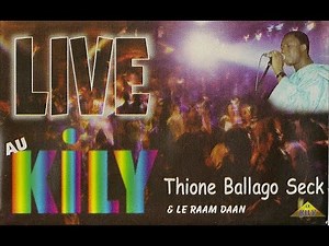Thione Seck - Mercedes (Live au Kily)