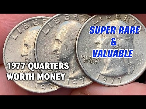 What Are 1977 Quarters Worth? Find the Valuable Ones!