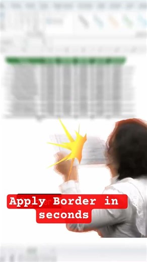 Apply Borders 🔥 in Excel in Seconds | #Super #Fast #Formatting #Trick