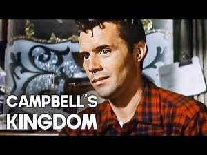 Campbell's Kingdom | Classic Drama Movie | Full Movie English