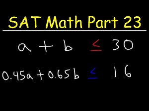 Writing Systems of Inequalities - SAT Math Part 23